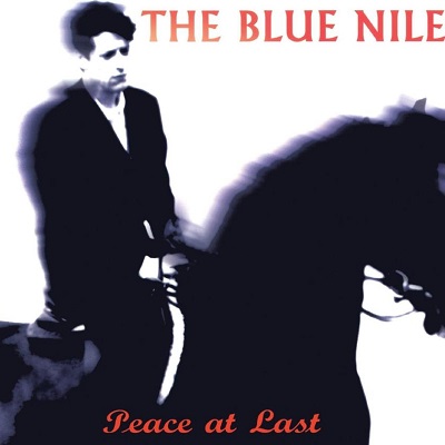The Blue Nile Peace At Last Black Vinyl