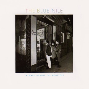 The Blue Nile A Walk Across The Rooftops Black Vinyl